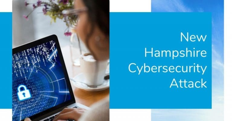 Cybersecurity attack in New Hampshire